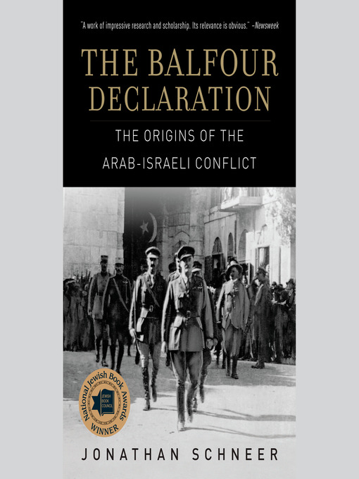 Title details for The Balfour Declaration by Jonathan Schneer - Wait list